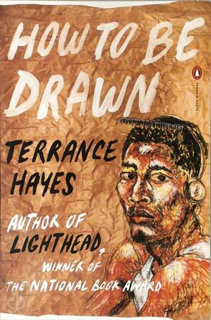 How to Be Drawn - Terrance Hayes