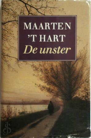 De unster - Maarten 't Hart De unster - Maarten 't Hart
