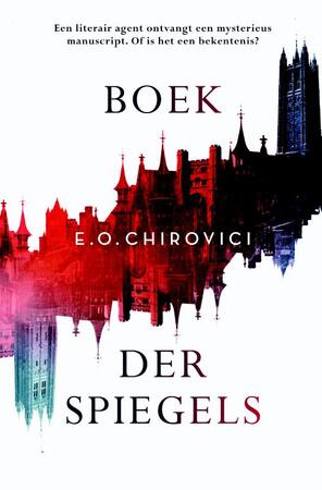 Boek der spiegels - Eugen O. Chirovici Boek der spiegels - Eugen O. Chirovici