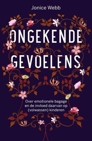 Ongekende gevoelens - Jonice Webb Ongekende gevoelens - Jonice Webb