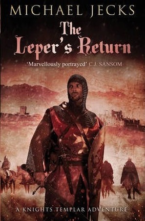 The Leper's Return - Michael Jecks The Leper's Return - Michael Jecks