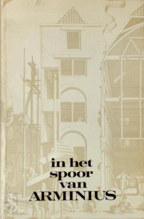 In het spoor van Arminius - G. J. Hoenderdaal