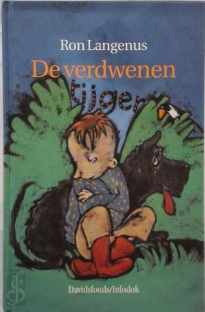 De verdwenen tijger - Ron Langenus, Anne Westerduin De verdwenen tijger - Ron Langenus, Anne Westerduin