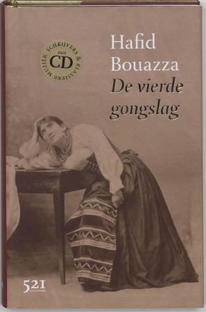 De vierde gongslag - Hafid Bouazza De vierde gongslag - Hafid Bouazza
