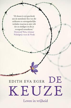 De keuze - Edith Eger De keuze - Edith Eger
