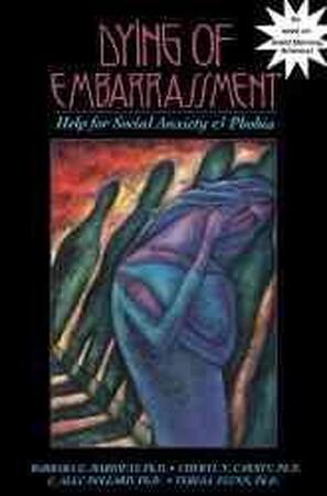 A Dying of Embarrassment - Barbara G. Markway A Dying of Embarrassment - Barbara G. Markway