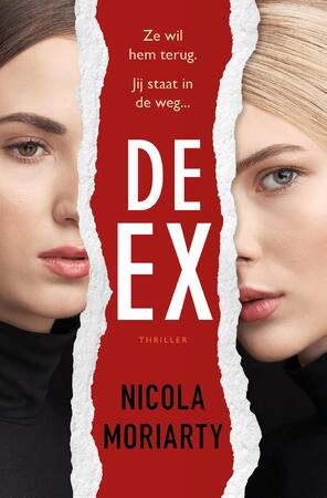 De ex - Nicola Moriarty De ex - Nicola Moriarty