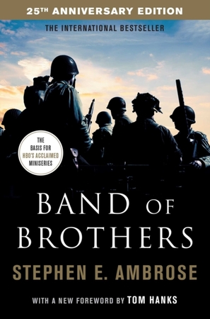 Band of brothers - Stephen E. Ambrose Band of brothers - Stephen E. Ambrose