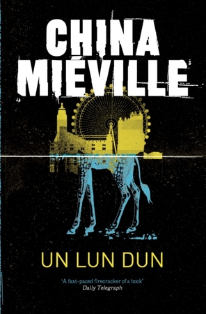 Un lun dun - China Mieville Un lun dun - China Mieville