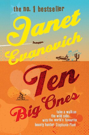 Ten Big Ones - Janet Evanovich Ten Big Ones - Janet Evanovich