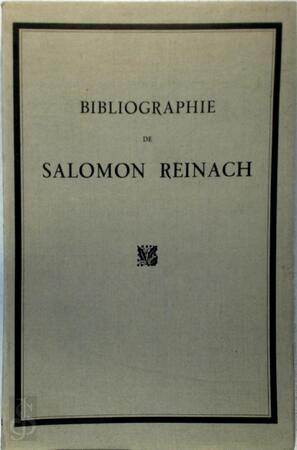 Bibliographie de Salomon Reinach - Reinach