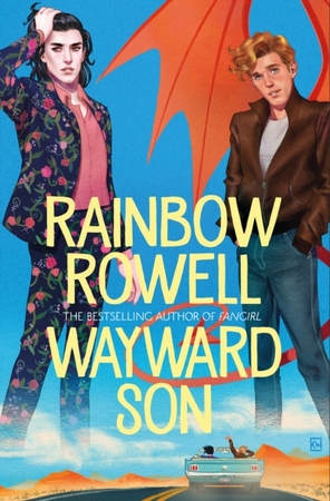 Simon snow (02): wayward son - Rainbow Rowell Simon snow (02): wayward son - Rainbow Rowell