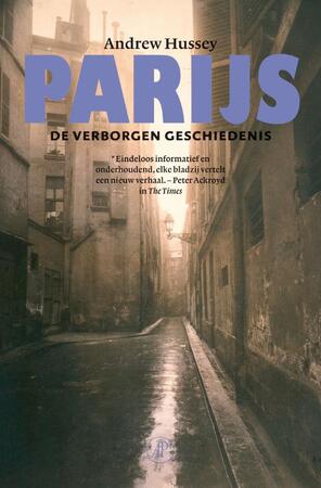 Parijs - Andrew Hussey Parijs - Andrew Hussey