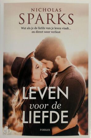 Leven voor de liefde - Nicholas Sparks