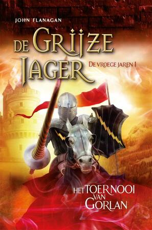 Het toernooi van Gorlan - John Flanagan Het toernooi van Gorlan - John Flanagan