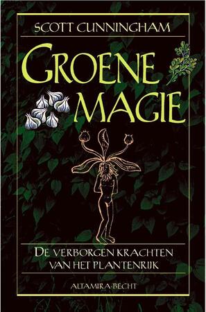 Groene magie - Scott Cunningham Groene magie - Scott Cunningham