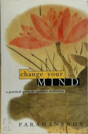 Change Your Mind - Paramananda