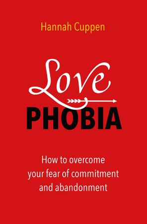 Love Phobia - Hannah Cuppen Love Phobia - Hannah Cuppen