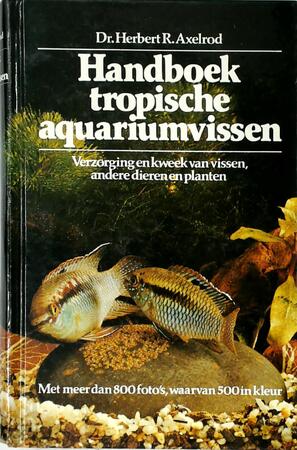 Handboek tropische aquariumvissen - Axelrod
