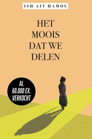 Het moois dat we delen - Ish Ait Hamou Het moois dat we delen - Ish Ait Hamou