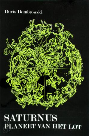 Saturnus planeet van het lot - Doris Dombrowski, G. Grasman Saturnus planeet van het lot - Doris Dombrowski, G. Grasman