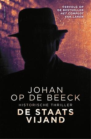 De staatsvijand - Johan Op de Beeck De staatsvijand - Johan Op de Beeck