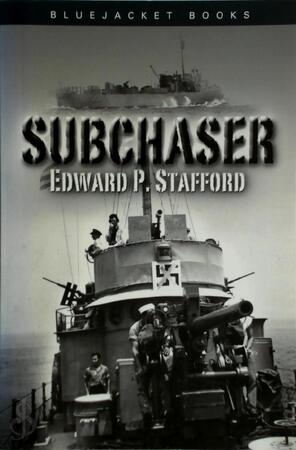 Subchaser - Edward P. Stafford Subchaser - Edward P. Stafford