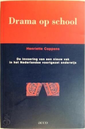 Drama op school - H. Coppens Drama op school - H. Coppens