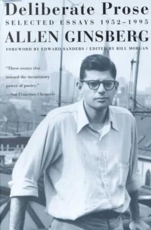 Deliberate Prose - Allen Ginsberg