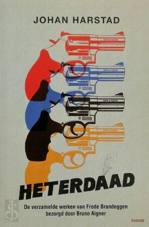 Heterdaad - Johan Harstad Heterdaad - Johan Harstad