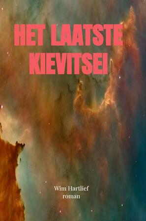 Het laatste kievitsei - Wim Hartlief Het laatste kievitsei - Wim Hartlief