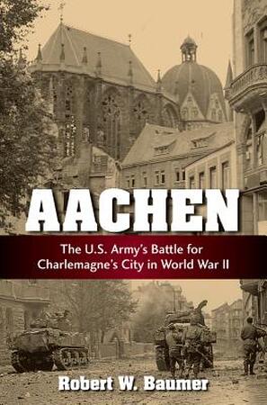 Aachen - Robert W. Baumer Aachen - Robert W. Baumer