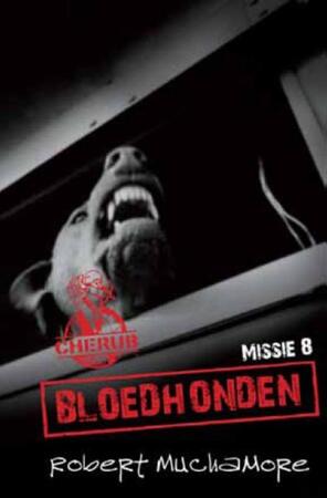 Bloedhonden - Robert Muchamore
