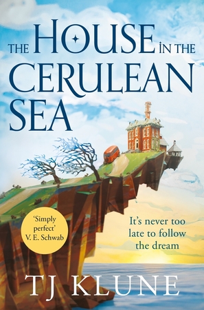 The house in the cerulean sea - Tj Klune The house in the cerulean sea - Tj Klune