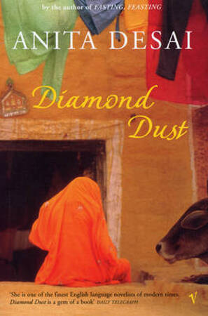 Diamond Dust and Other Stories - Anita Desai