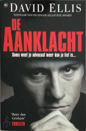 De aanklacht - David Ellis, Paul Heijman De aanklacht - David Ellis, Paul Heijman