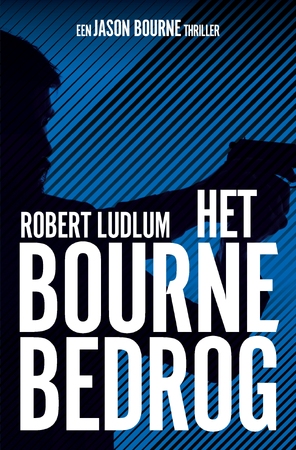 Het Bourne bedrog - Robert Ludlum