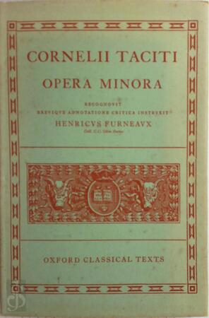 Taciti Opera Minora - Cornelius Tacitus
