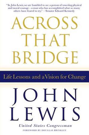 Across That Bridge - John Lewis