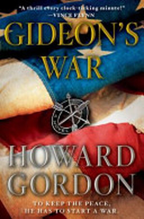 Gideon's War - Howard Gordon
