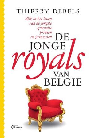 De jonge royals van België - Thierry Debels