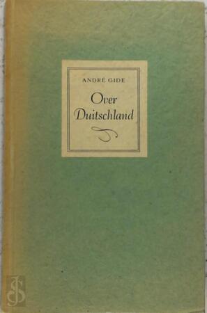 Over Duitschland - André Gide