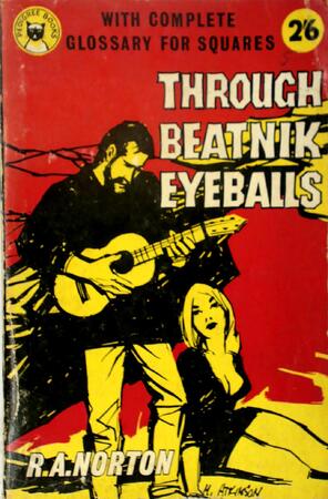 Through Beatnik Eyeballs - R.A. Norton Through Beatnik Eyeballs - R.A. Norton
