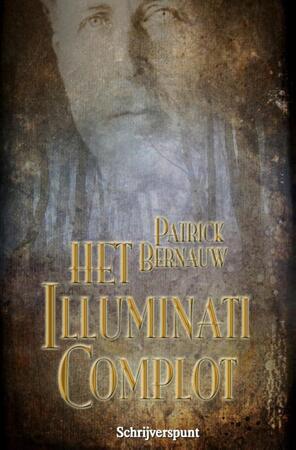 Het Illuminati complot - Patrick Bernauw
