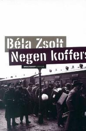 Negen koffers - Béla Zsolt Negen koffers - Béla Zsolt