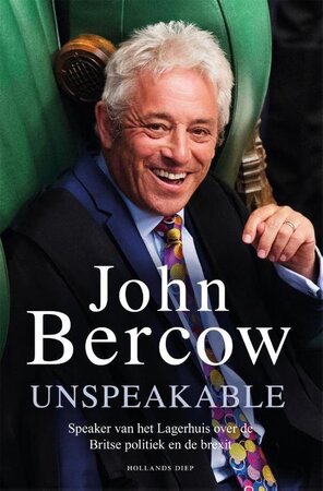Unspeakable - John Bercow