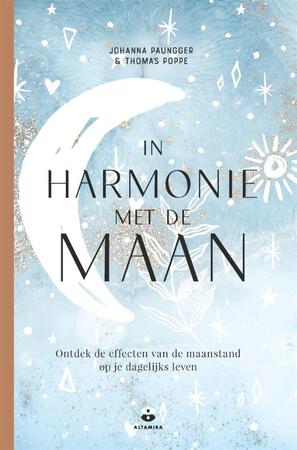 In harmonie met de maan - Johanna Paungger, Thomas Poppe In harmonie met de maan - Johanna Paungger, Thomas Poppe