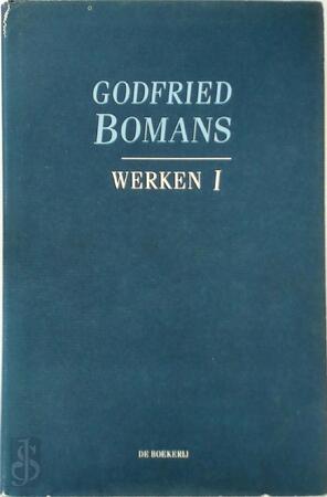 Werken / I - Godfried Bomans Werken / I - Godfried Bomans