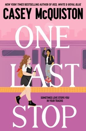 One last stop - Casey Mcquiston One last stop - Casey Mcquiston