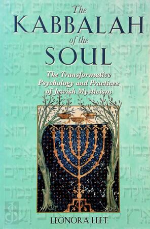 The Kabbalah of the Soul - Leonora Leet The Kabbalah of the Soul - Leonora Leet